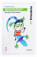 Supercompetents En... Coneixement Del Medi. 1 Primària, 1 Trimestre. Construïm. Quadern