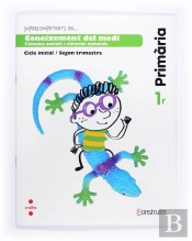 Supercompetents En... Coneixement Del Medi. 1 Primària, 2 Trimestre. Construïm. Quadern
