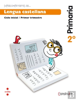 Bertrand.pt - Supercompetents En... Lengua Castellana. 2 Primaria, 1 Trimestre. Construïm. Cuaderno
