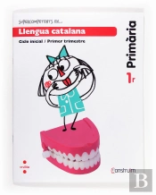 Supercompetents En... Llengua Catalana. 1 Primària, 1 Trimestre. Construïm. Quadern