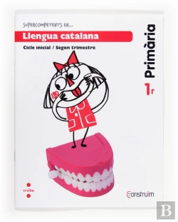 Bertrand.pt - Supercompetents En... Llengua Catalana. 1 Primària, 2 Trimestre. Construïm. Quadern
