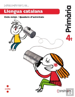 Bertrand.pt - Supercompetents En... Llengua Catalana. 4 Primària. Construïm. Quadern
