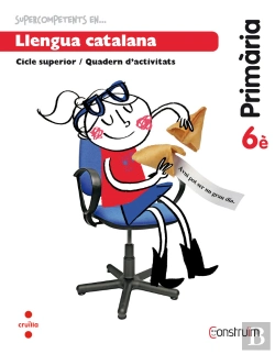 Bertrand.pt - Supercompetents En... Llengua Catalana. 6 Primària. Construïm. Quadern