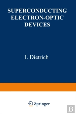 Bertrand.pt - Superconducting Electron-Optic Devices