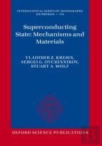 Superconducting State: Mechanisms And Materials