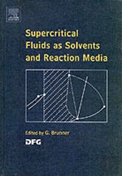 Supercritical Fluids As Solvents And Reaction Media
