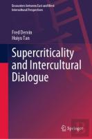 Supercriticality And Intercultural Dialogue