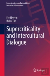 Supercriticality And Intercultural Dialogue