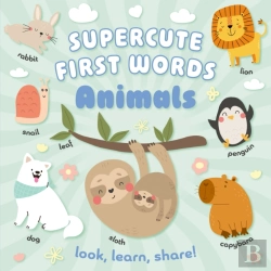 Bertrand.pt - Supercute First Words Animals