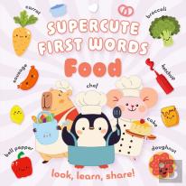 Supercute First Words Food