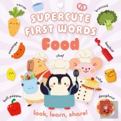 Supercute First Words Food