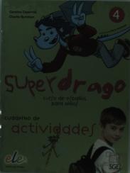 Superdrago 4 Ejercicios