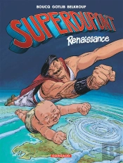 Superdupont Renaissance ; Le Fils De Superdupont