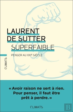 Bertrand.pt - Superfaible : Penser Au Xxie Siècle