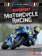 Superfast Motorcycle Racing