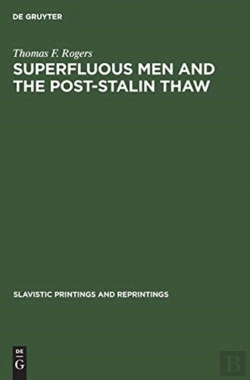 Bertrand.pt - Superfluous Men And The Post-Stalin Thaw
