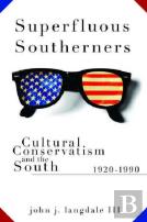 Superfluous Southerners