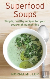 Superfood Soups