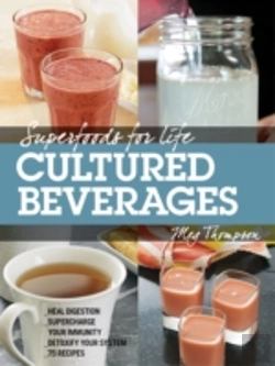 Bertrand.pt - Superfoods For Life, Cultured And Fermented Beverages