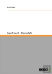 Superfrauen 5 - Wissenschaft