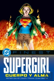 Supergirl: Cuerpo Y Alma