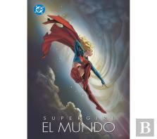 Supergirl: El Mundo