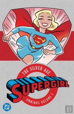 Bertrand.pt - Supergirl: The Silver Age Omnibus Vol. 1 (New Edition)