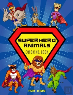 Bertrand.pt - Superhero Animals Coloring Book For Kids