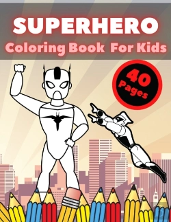 Bertrand.pt - Superhero Coloring Book For Kids