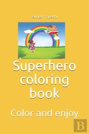 Superhero Coloring Book