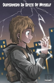 Superhero In Spite Of Myself (Volume1)