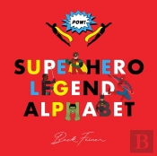 Superhero Legends Alphabet: Men
