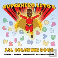 Superhero Leto'S Asl Coloring Book