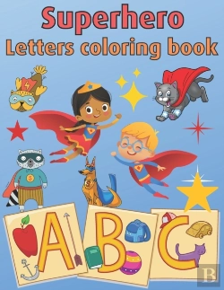 Bertrand.pt - Superhero Letters Coloring Book