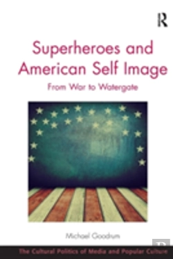 Bertrand.pt - Superheroes And American Self Image