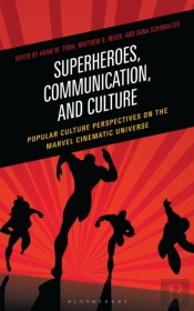 Superheroes, Communication, And Culture