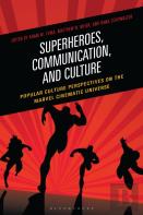 Superheroes, Communication, And Culture
