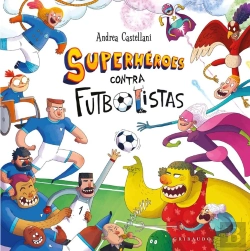Bertrand.pt - Superheroes Contra Futbolistas