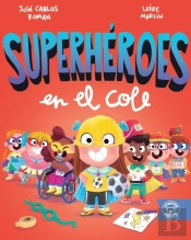 Superheroes En El Cole