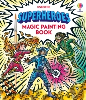Superheroes Magic Painting Book