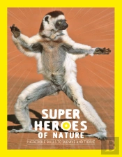 Superheroes Of Nature