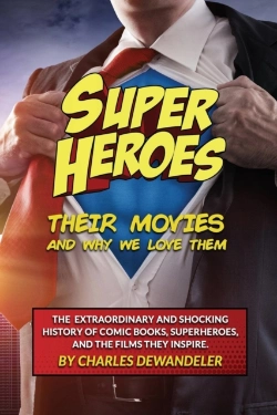 Bertrand.pt - Superheroes, Their Movies, And Why We Love Them