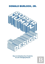 Superhuman By Design (Black And White Version)