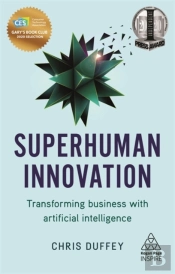 Superhuman Innovation
