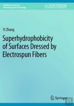 Bertrand.pt - Superhydrophobicity Of Surfaces Dressed By Electrospun Fibers