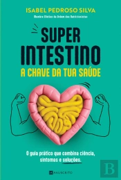 Superintestino - A Chave da Tua Saúde