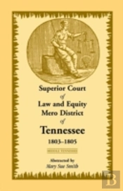 Superior Court Of Law And Equity Mero District Of Tennessee, 1803-1805, Middle Tennessee