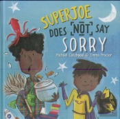 Superjoe Does Not Say Sorry