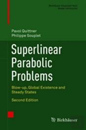 Superlinear Parabolic Problems