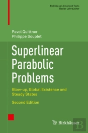 Superlinear Parabolic Problems